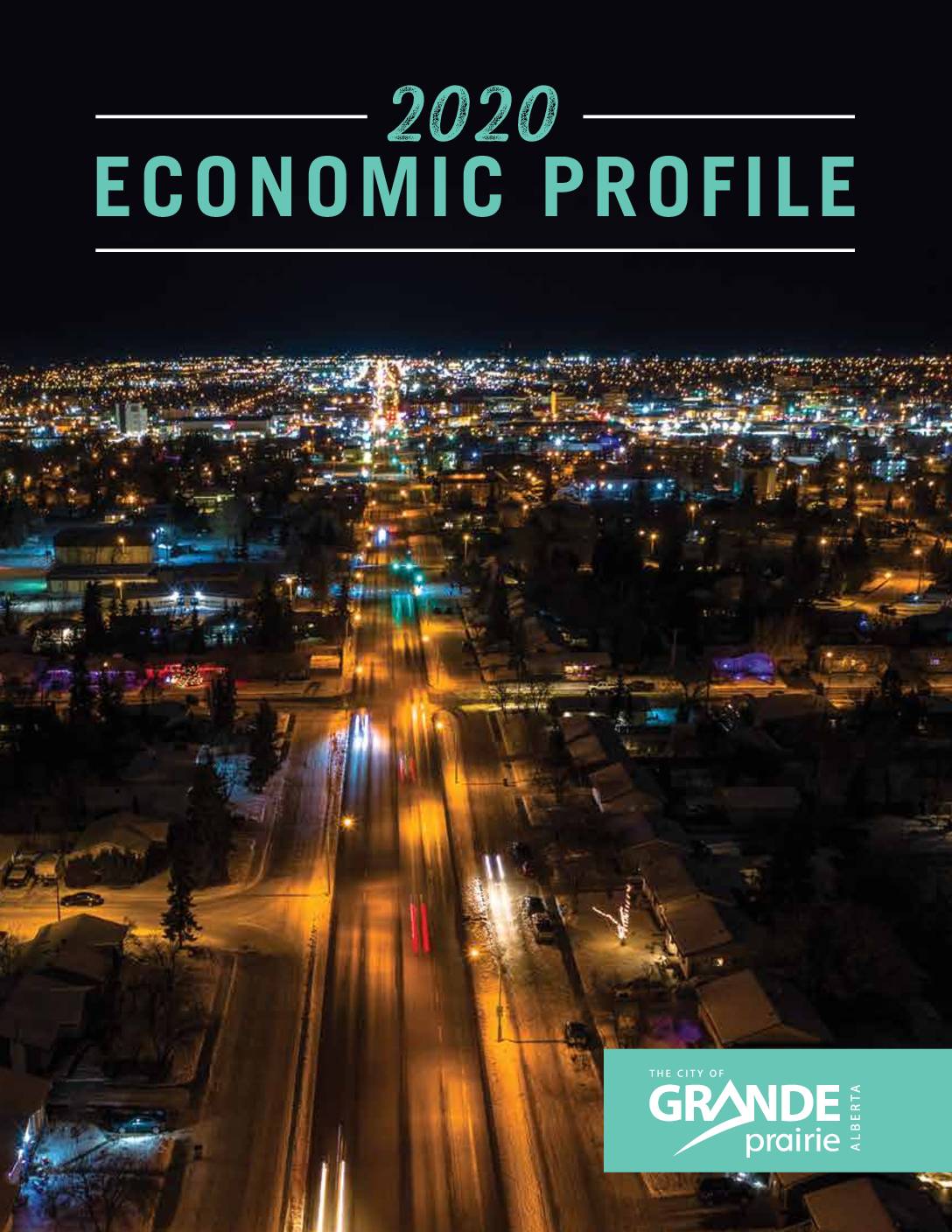 City of Grande Prairie – 2020 Economic Profile